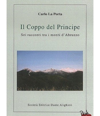 LA PORTA C. - Il Coppo del Principe