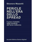 MAZZOTTI E. - Pericle nell'era dello spread