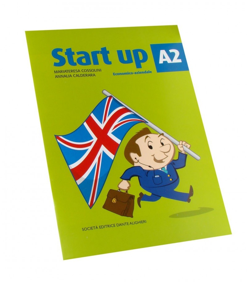 Cossolini M. - Calderara A., START UP A2 Cossolini M. - Calderara A., START UP A2