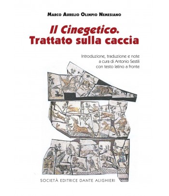 SESTILI A. - Il Cinegetico, Trattato sulla caccia NEMESIANO