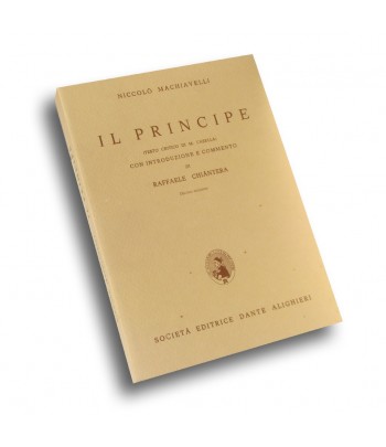 Machiavelli N., IL PRINCIPE a cura di R. ChiÃ ntera