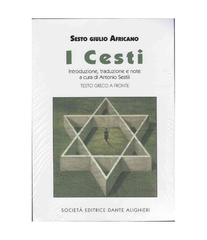 SESTILI A. - Sesto Giulio Africano, I Cesti