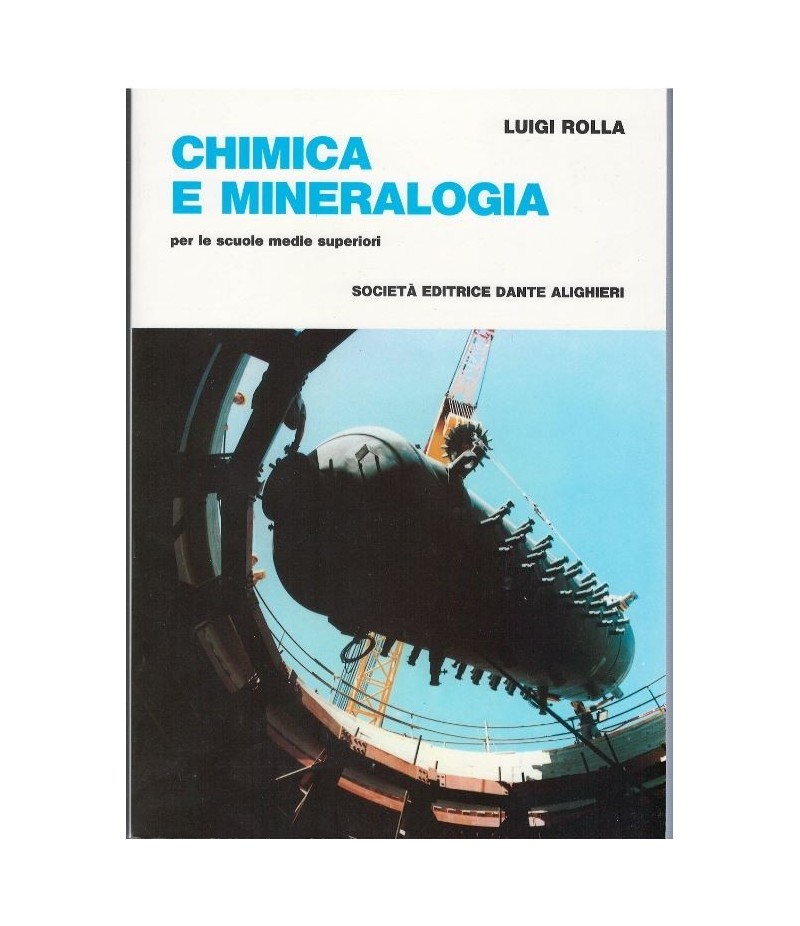 L. Rolla - Chimica e Mineralogia L. Rolla - Chimica e Mineralogia