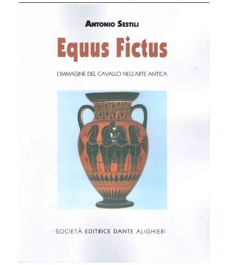 Sestili A. - Equus Fictus Sestili A. - Equus Fictus
