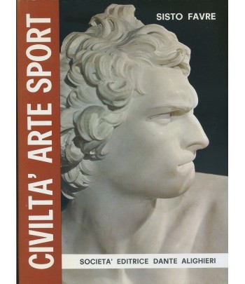 S. FAVRE - CIVILTA' ARTE SPORT