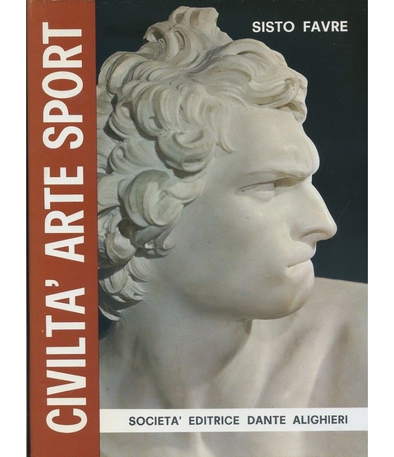 S. FAVRE - CIVILTA' ARTE SPORT