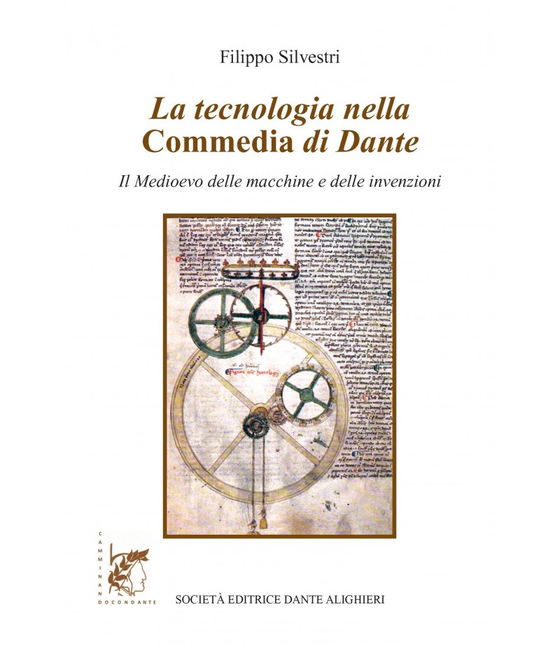 SILVESTRI F. - La tecnologia nella Commedia di Dante