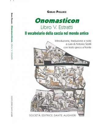 SESTILI A. - Polluce, Onomasticon. Libro V Estratti