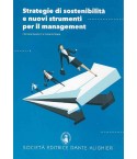 BUSCARINI C., MASIA R. - Strategia di sostenibilità e nuovi strumenti per il management