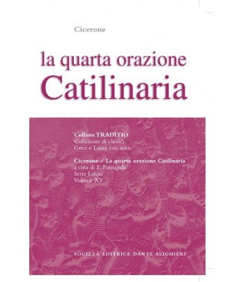 Cicerone CATILINARIA IV a cura di E. Fumagalli