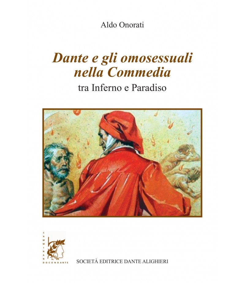 A. Onorati,Dante e gli omosessuali nella Commedia A. Onorati,Dante e gli omosessuali nella Commedia