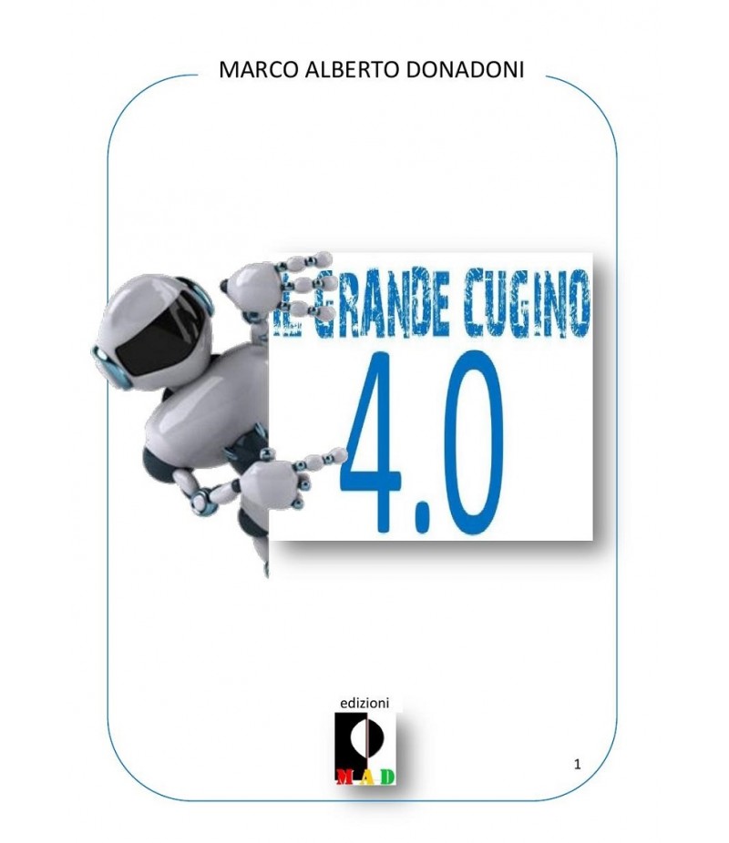 M.A. DONADONI - Il grande cugino 4.0