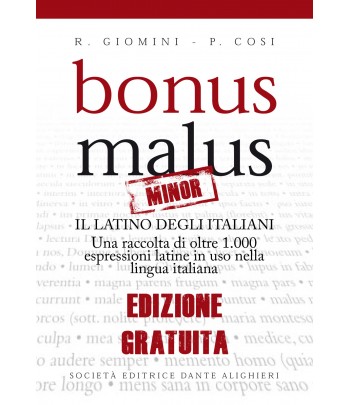 BONUS MALUS MINOR di R. Giomini e P. Cosi