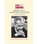 ROBERTO DUCCI . - la mestizia di aldo moro