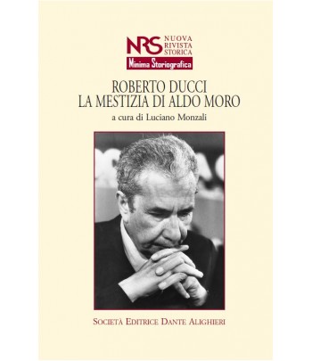 ROBERTO DUCCI . - la mestizia di aldo moro