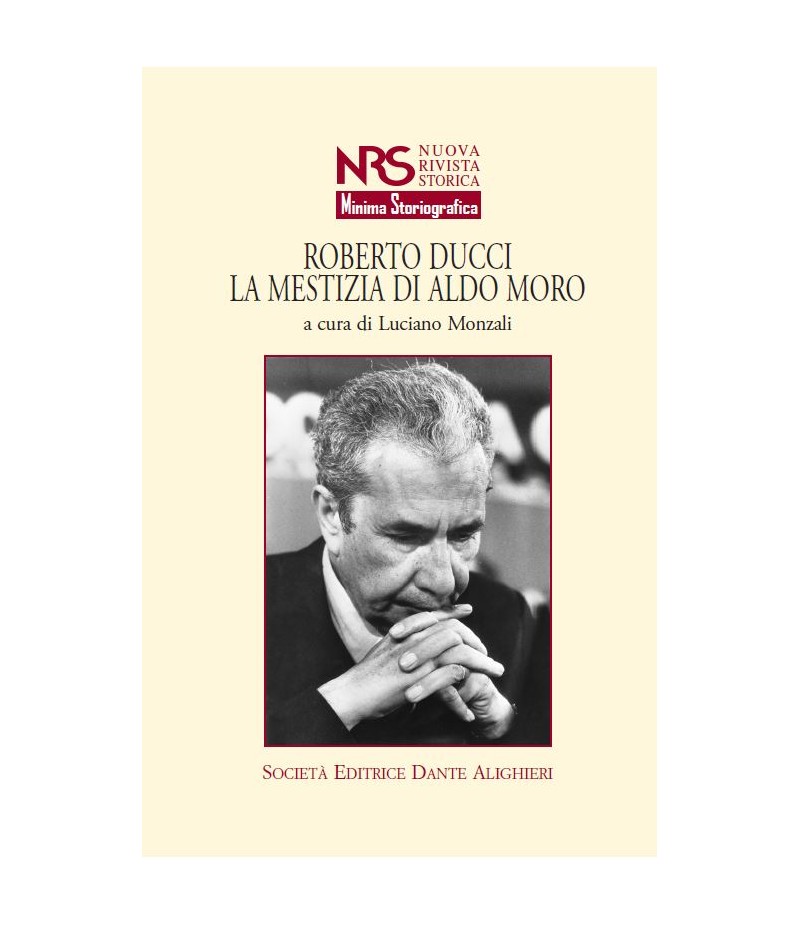 ROBERTO DUCCI . - la mestizia di aldo moro ROBERTO DUCCI . - la mestizia di aldo moro