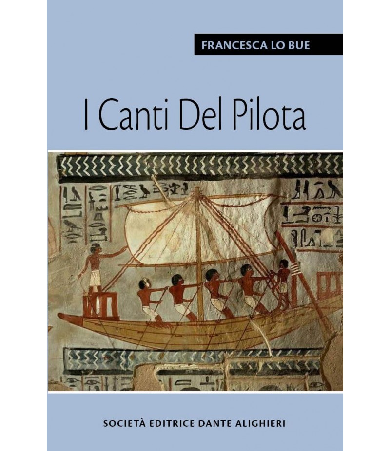 lo bue F. - I canti del pilota