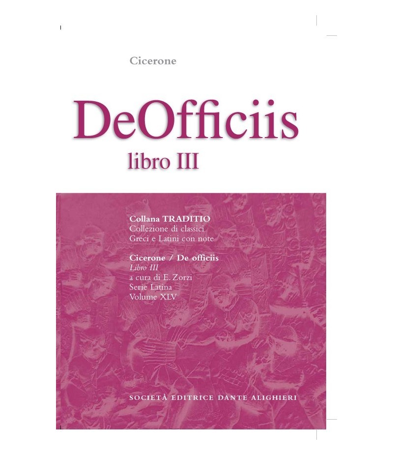 Cicerone DE OFFICIIS III a cura di E. Zorzi