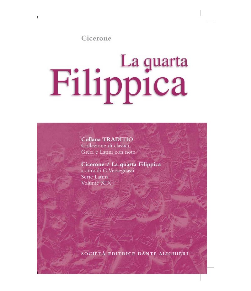 Cicerone FILIPPICA IV a cura di G. Verzegnassi