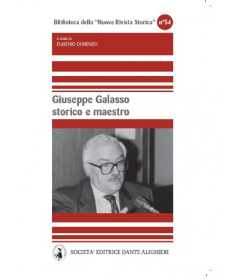 E. DI RIENZO- Giuseppe Galasso storico e maestro