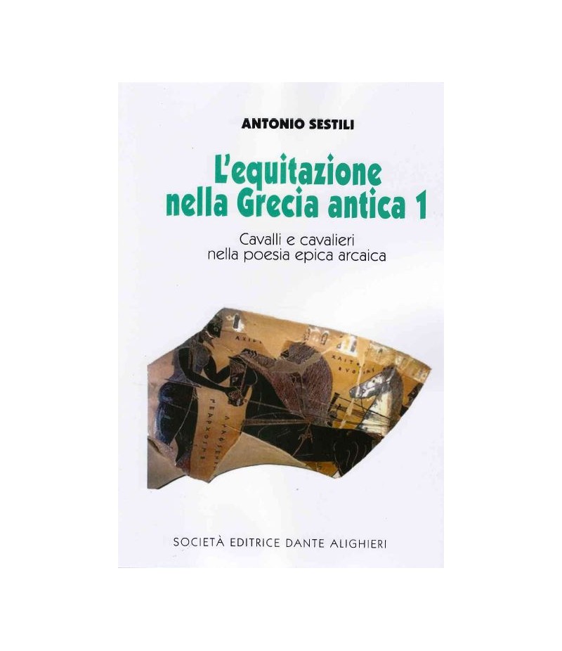 SESTILI A. - L'equitazione nella Grecia antica 1 SESTILI A. - L'equitazione nella Grecia antica 1