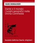 DANTE E IL MONDO: I LUOGHI GEOGRAFICI NELLA DIVINA COMMEDIA - H. Honnacker