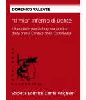 IL "MIO" INFERNO DI DANTE - D. Valente