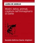 MOSTRI, BELVE, CREATURE NELL'IMMAGINARIO DI DANTE - L. De Angelis