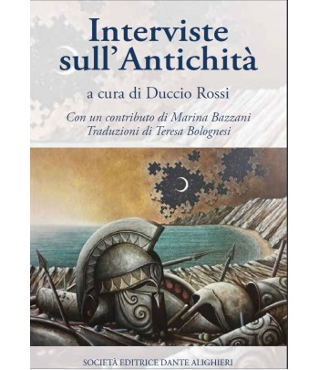 ROSSI D. - Interviste sull'antichità