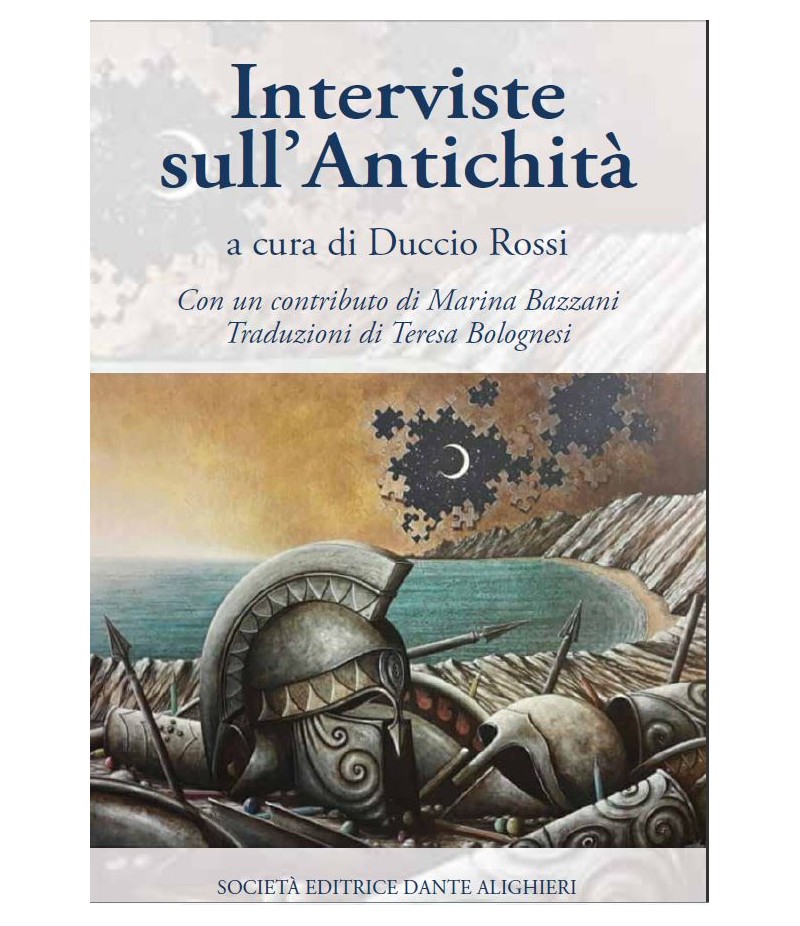 ROSSI D. - Interviste sull'antichità ROSSI D. - Interviste sull'antichità