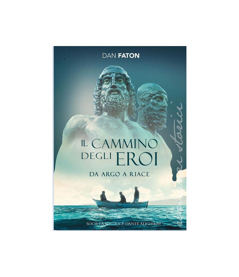 DAN FATON- Il cammino degli eroi - EBOOK