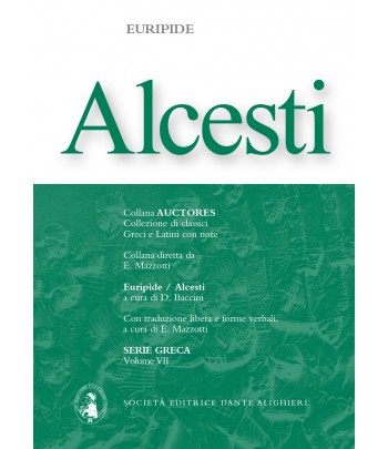 Euripide ALCESTI a cura di D. Baccini