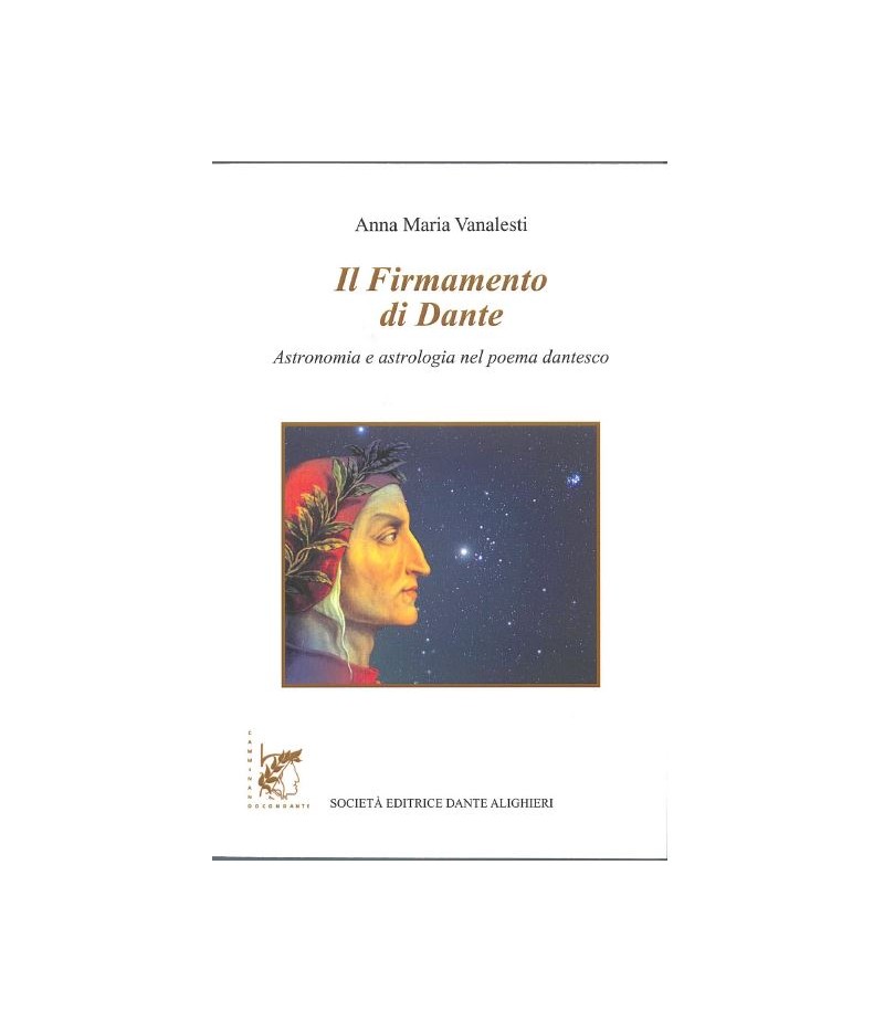 Vanalesti A.M.  – Il Firmamento di Dante