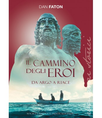 DAN FATON - Il cammino degli eroi (scuole medie)