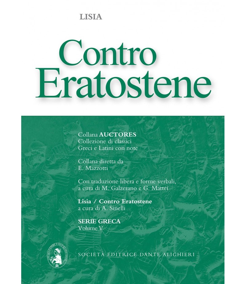 Lisia CONTRO ERATOSTENE a cura di A. Sinelli