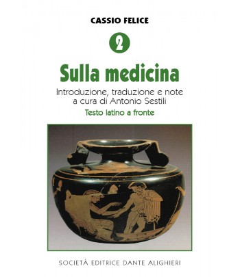 SESTILI A. - CASSIO FELICE 2 Sulla medicina