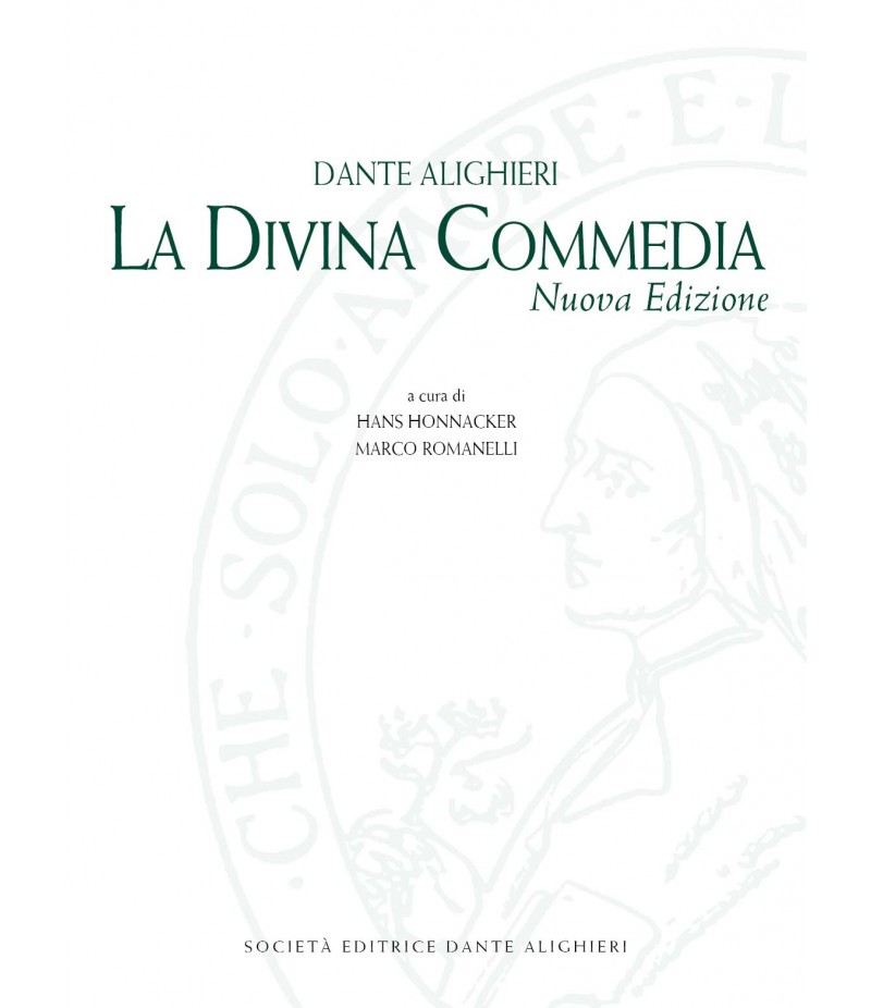 Honnacker H. - Romanelli M., LA DIVINA COMMEDIA NUOVA EDIZIONE