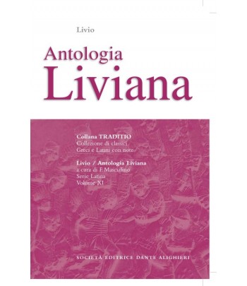 Livio ANTOLOGIA LIVIANA a cura di F. Mascialino