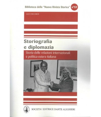 RICCARDI L. - Storiografia e diplomazia