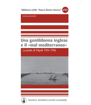 GUGLIUZZO - Una gentildonna inglese e il "mal mediteranneo"