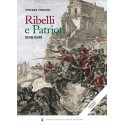 VINCENZI S. - Ribelli e Patrioti