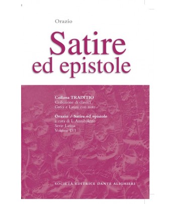 Orazio SATIRE ED EPISTOLE a cura di L. Annibaletto