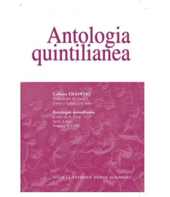 Quintiliano ANTOLOGIA QUINTILIANEA a cura di A. Dosi