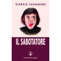 CAVAGNARO G. - Il sabotatore
