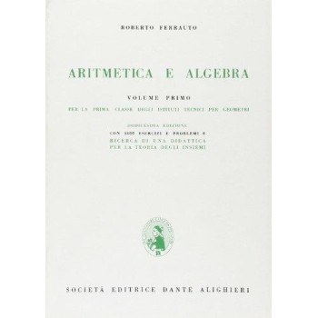Ferrauto R. -  Aritmetica e algebra VOL.I  I.T.G