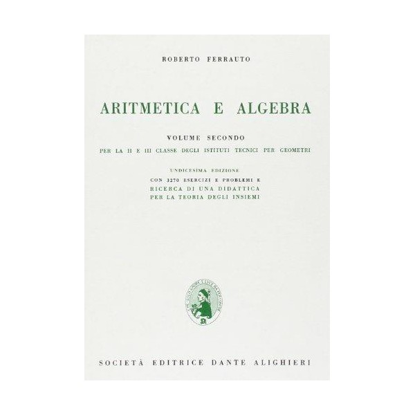 Ferrauto R. -  Aritmetica e algebra VOL.II  I.T.G.