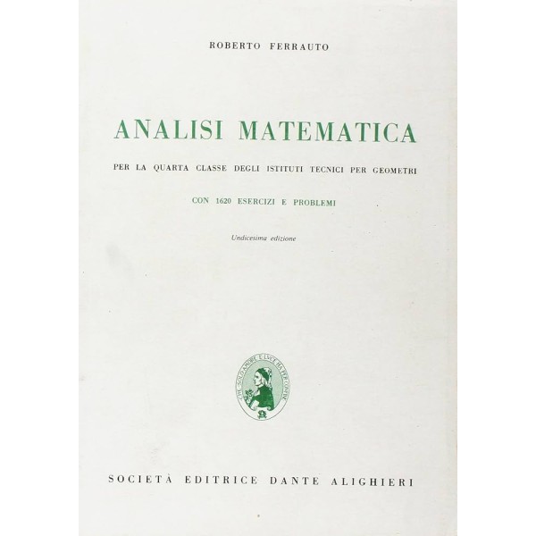 Ferrauto R. -  Analisi matematica I.T.G.
