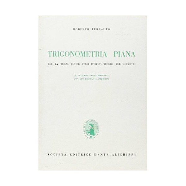 Ferrauto R. -  Trigonometria piana  I.T.G.