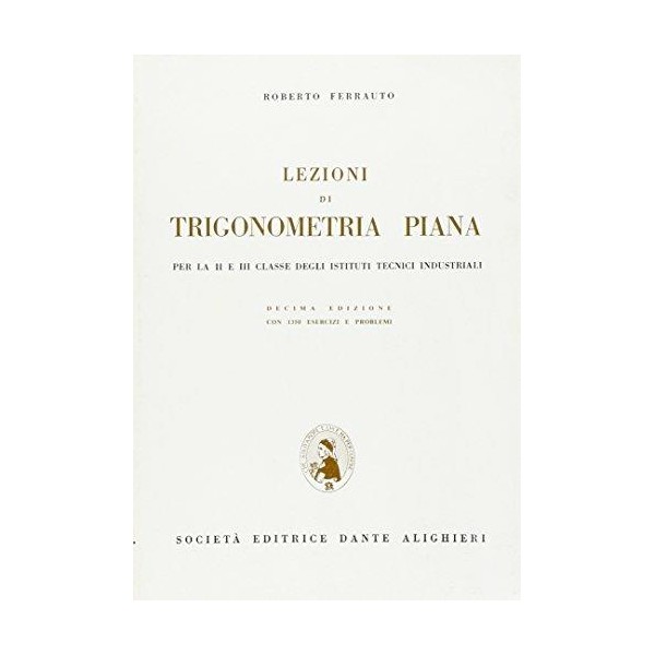 Ferrauto R. -  Lezioni di trigonometria piana I.T.I.