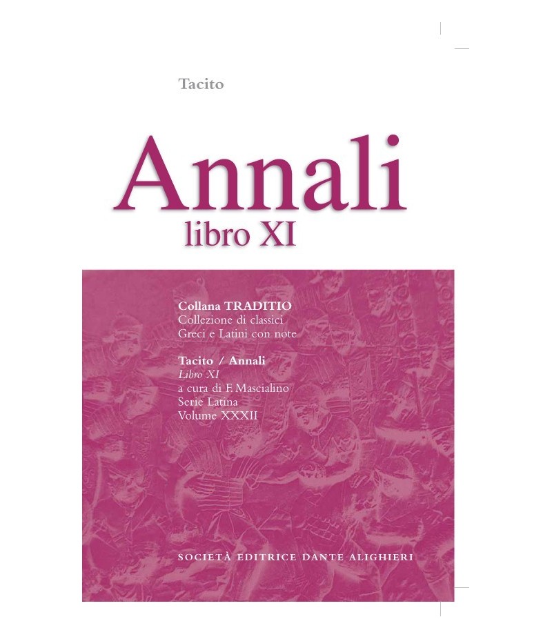 Tacito ANNALI XI  a cura di F. Mascialino
